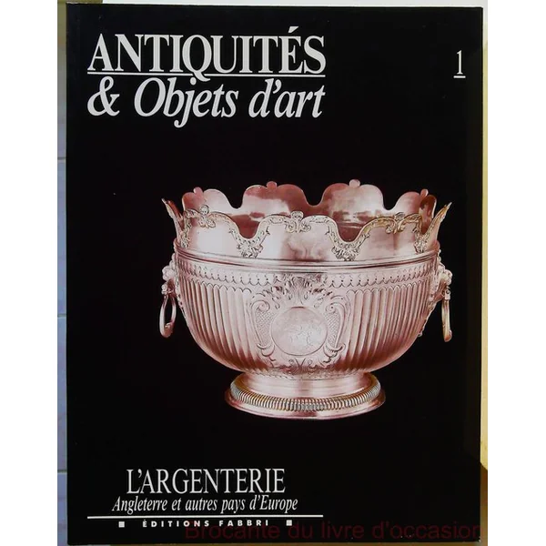 Antiquites & objets d'art Numéros 1,2 et 3