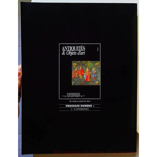 Antiquites & objets d'art Numéros 1,2 et 3