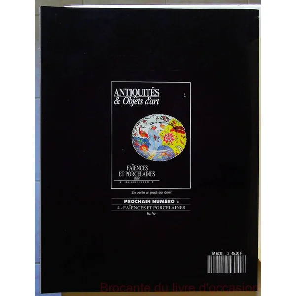 Antiquites & objets d'art Numéros 1,2 et 3