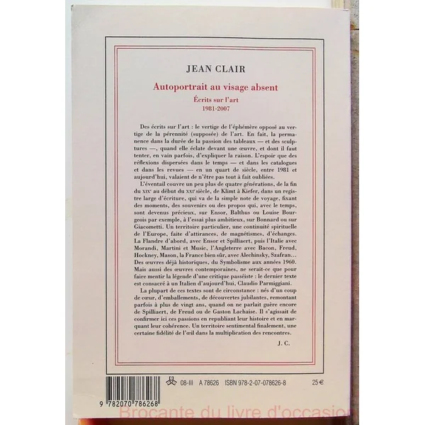 Autoportrait au visage absent - 'Ecrits sur l'art (1981-2007)