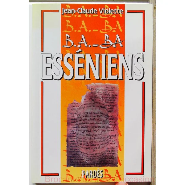 B.A.-BA des Esséniens