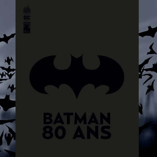 BATMAN 80 ANS Urban Comics