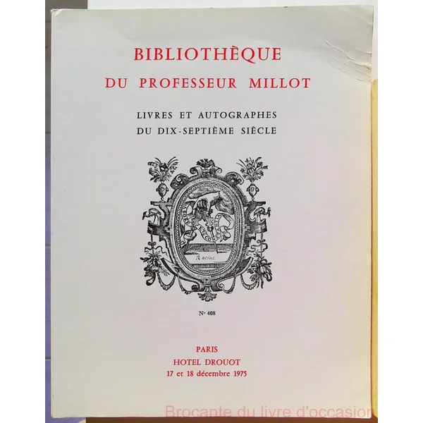 Bibliotheque Du Professeur Millot