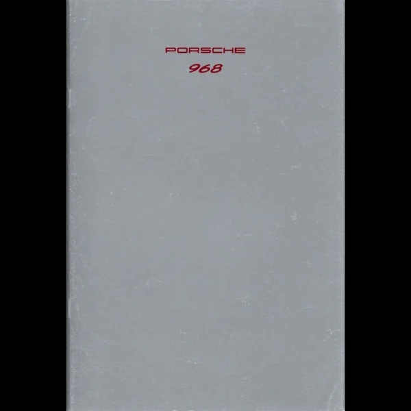 Brochure Porsche 968 08/1991 en allemand WVK12701092