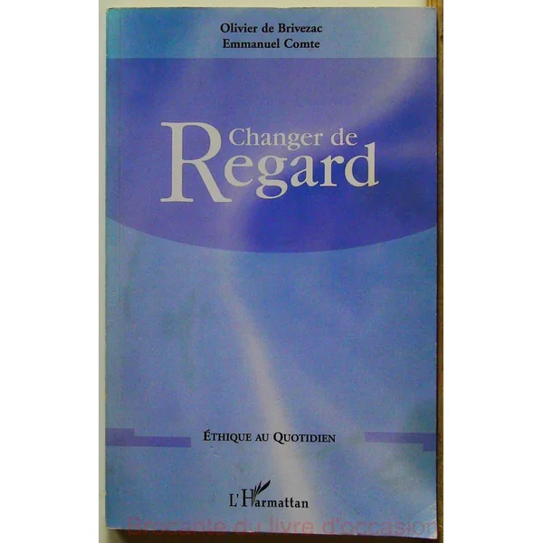 Changer de regard