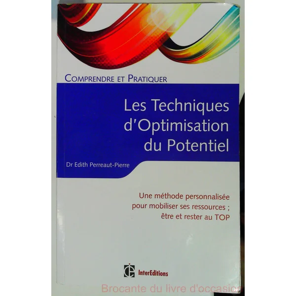 Comprendre et pratiquer les techniques d'optimisation de potentiel