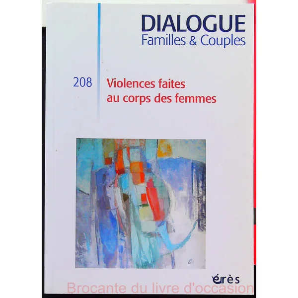 Dialogue 208 Violences faites aux femmes