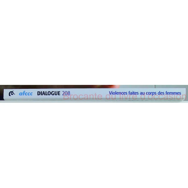 Dialogue 208 Violences faites aux femmes