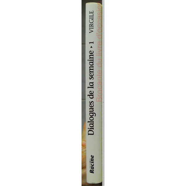 Dialogues de la semaine. Volume 1