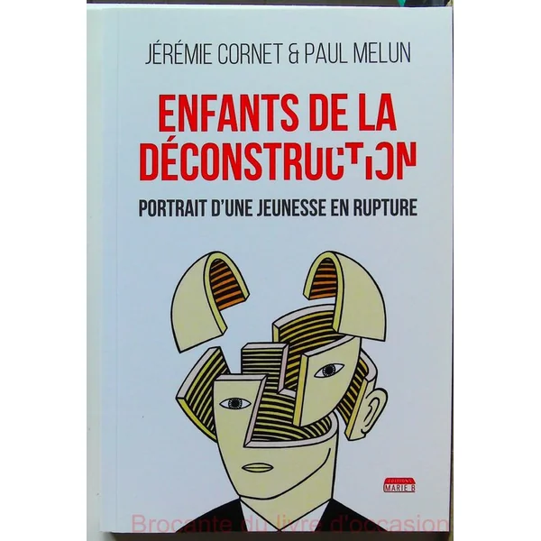 Enfants de la Deconstruction