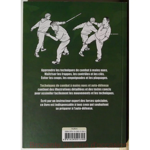 Forces speciales techniques de combat - Techniques de combat a mains nues et auto-défense