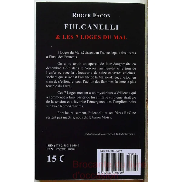 Fulcanelli & les 7 Loges du Mal