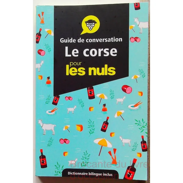 Guide de conversation Le corse pour les Nuls-