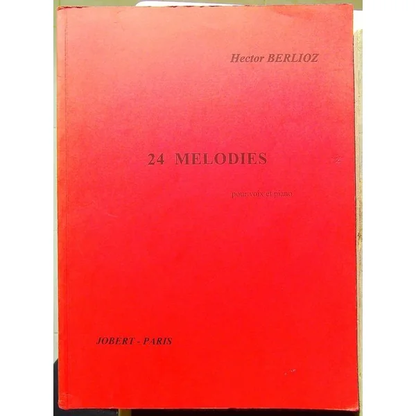 Hector Berlioz - 24 Mélodies ((Partition)-