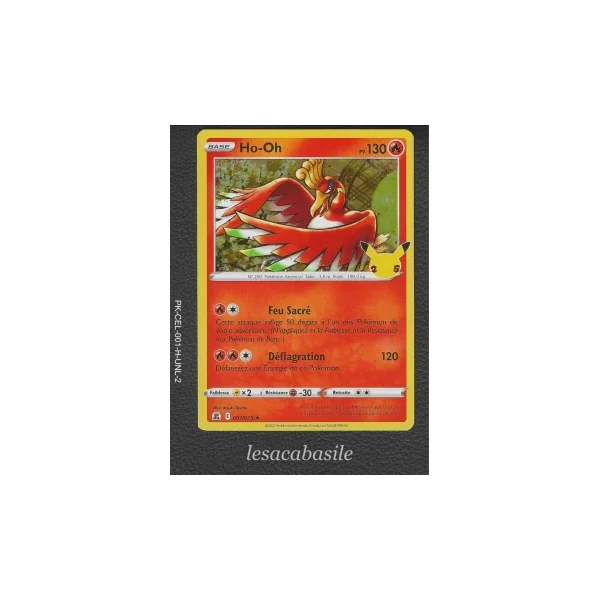 Ho-Oh 001/025 Rare Holo - Célébrations (2021)