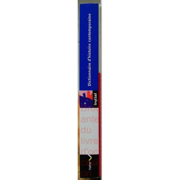 Initial - Dictionnaire d'Histoire contemporaine