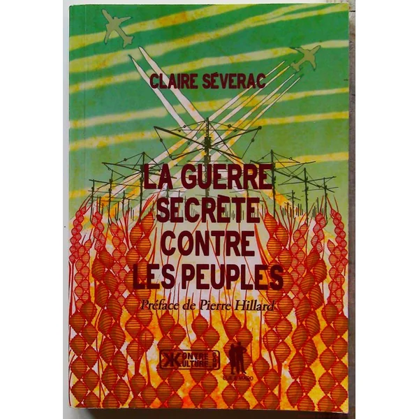 La guerre secrete contre les peuples
