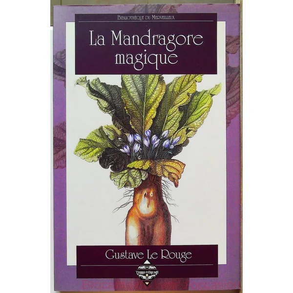 La Mandragore Magique