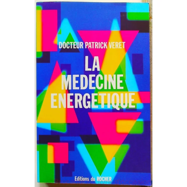 La Medecine Energetique