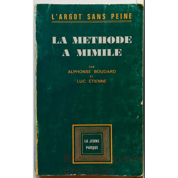La méthode à Mimile