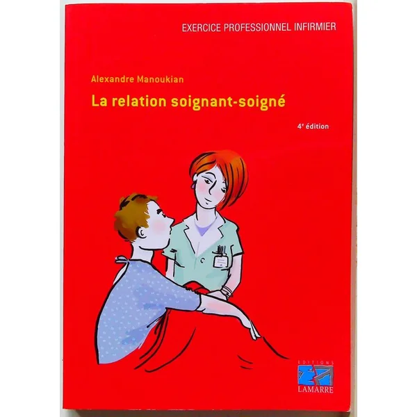 La relation soignant-soigné