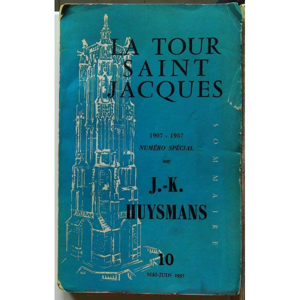 La Tour De Saint Jacques 1907-1957