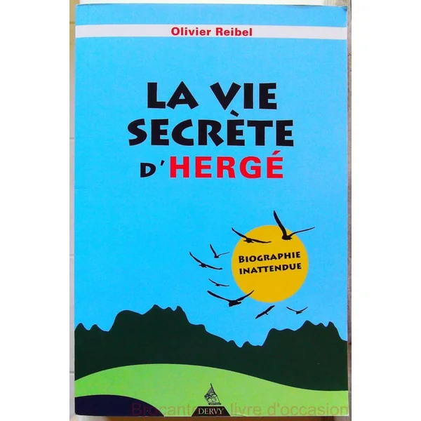 La vie secrète d'Hergé