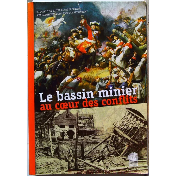 Le bassin minier au coeur des conflits + CD