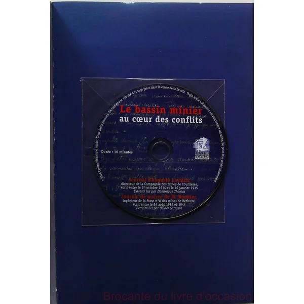 Le bassin minier au coeur des conflits + CD