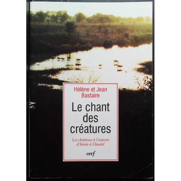 Le chant des créatures