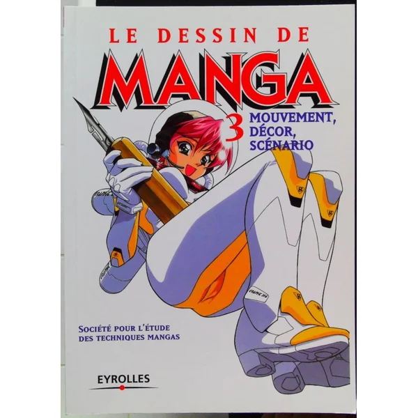 Le Dessin de manga-Mouvement, décor, scénarios