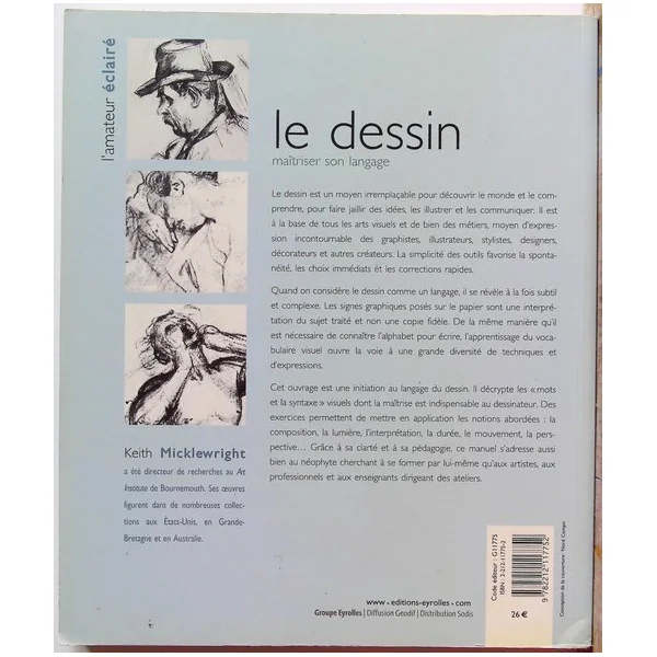 Le dessin - Maitriser son langage