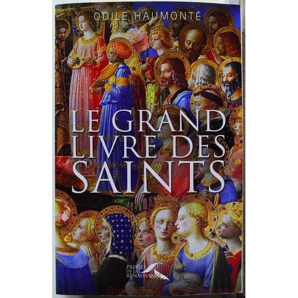 Le Grand Livre des Saints