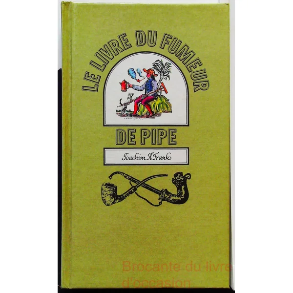 Le livre du fumeur de pipe