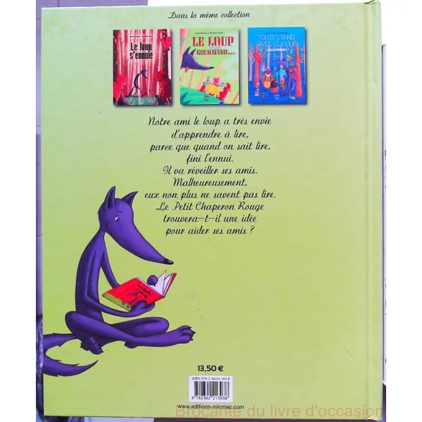 Le loup veut apprendre à lire..