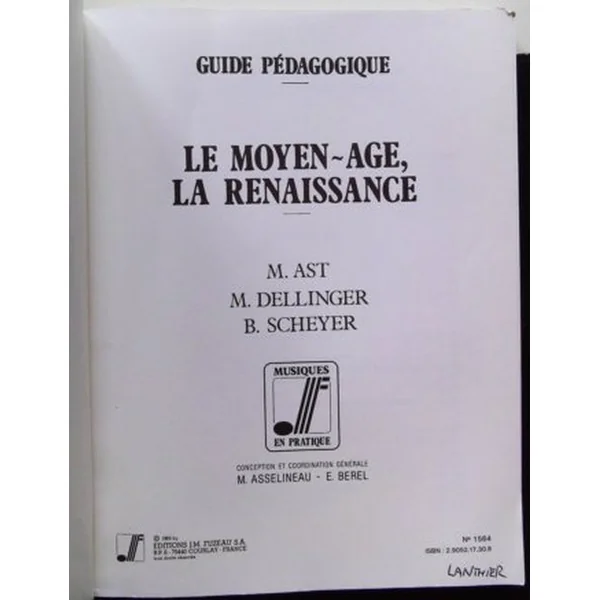 Le Moyen âge ,La Renaissance Guide Pedagogique