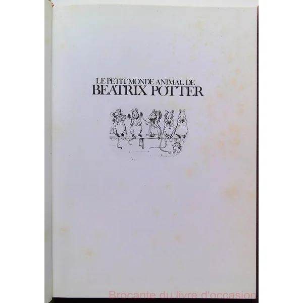 Le petit monde animal de Beatrix Potter-