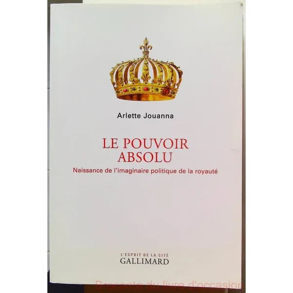 Le Pouvoir absolu-