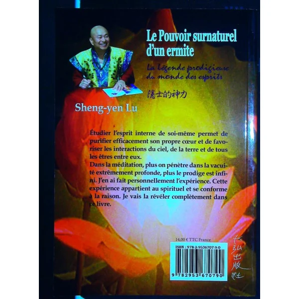 Le pouvoir surnaturel d'un ermite