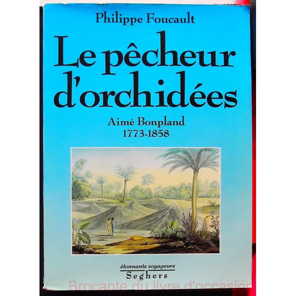 Le Pêcheur d'Orchidées