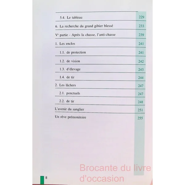Le Sanglier. Amenagements, Gestion, Chasse-