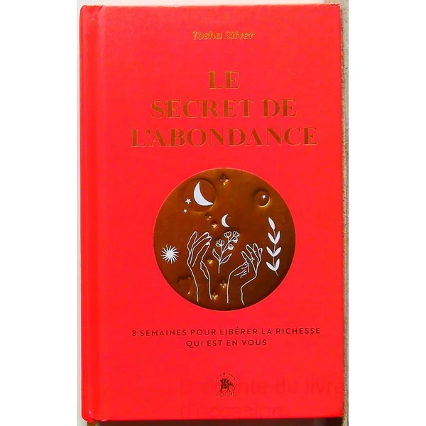 Le secret de l'abondance