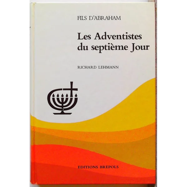 Les Adventistes du septième Jour