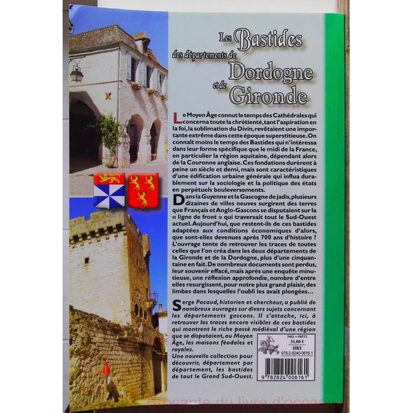 Les Bastides des départements de Dordogne £ de Gironde