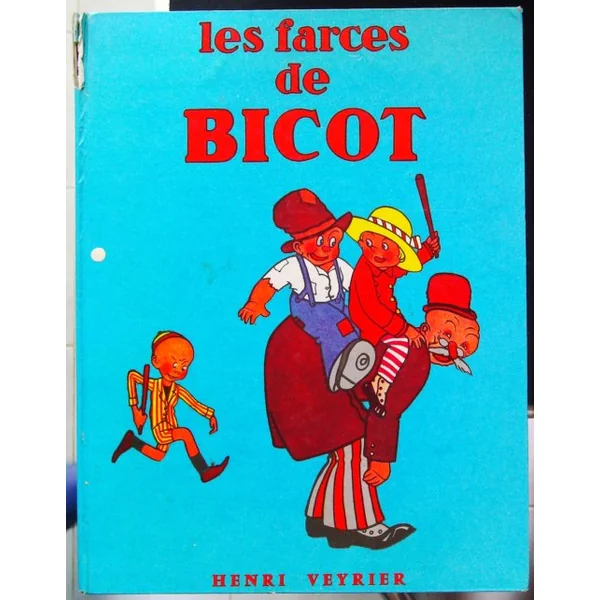 Les Farces de Bicot