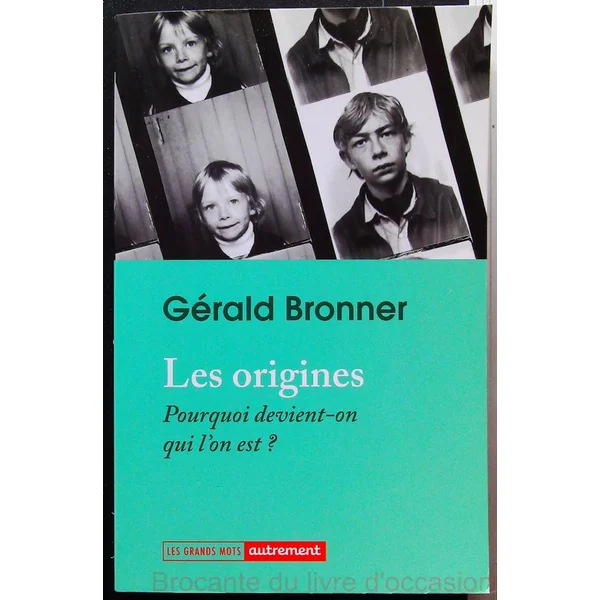 Les origines