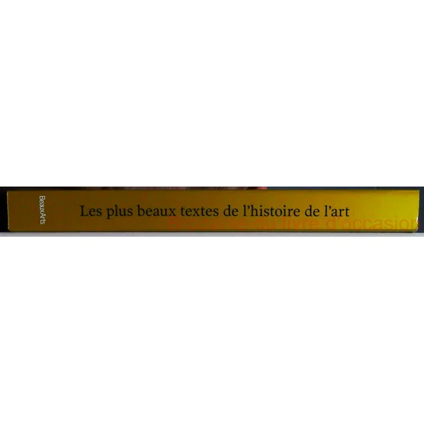 Les plus beaux textes de l'histoire de l'art-