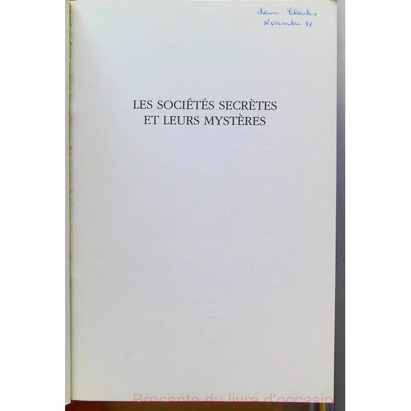 Les sociétés secrètes et leurs mystères