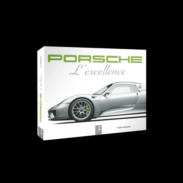 Livre Porsche l'excellence - Randy Leffingwell