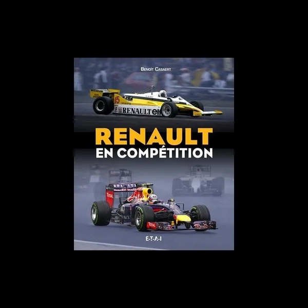 Livre Renault en compétition - Benoît Casaert
